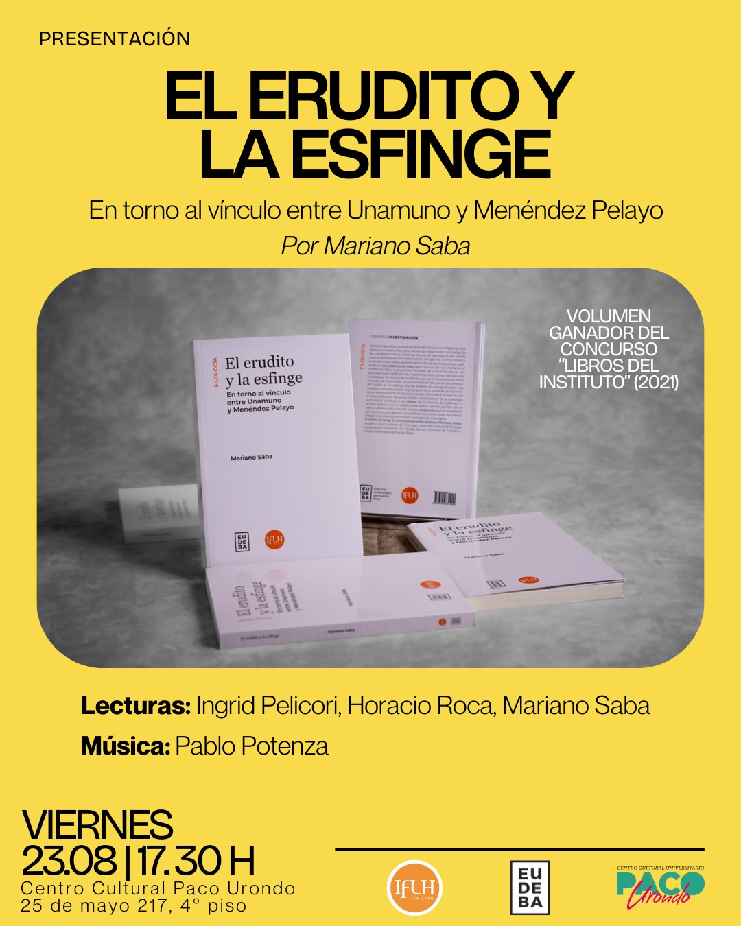 Flyer de la presentación del libro El erudito y la esfinge de Mariano Saba el 23 de agoto a las 17:30 en el Centro Cultural Paco Urondo