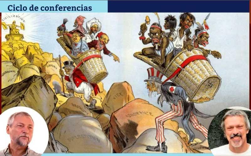 foto de los dos investigadores que darán la conferencia ¿Civilización? sobreimpresas sobre una ilustración caricaturesca y metafórica sobre el imperio británico y estadounidense cargando sobre sus espaldas personas de las regiones expoliadasTío Sam 